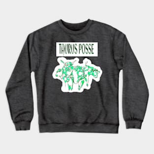 Taurus Posse Emerald Herd - Double-sided Crewneck Sweatshirt